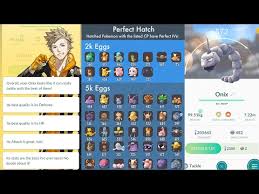 100 Iv Onix Hatched Pokemon Go Egg Hatching Chart Perfect