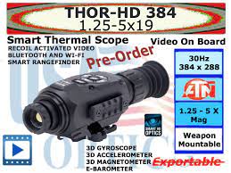 Maybe you would like to learn more about one of these? Atn Thor Hd 384 1 25 5x Thermal Riflescope