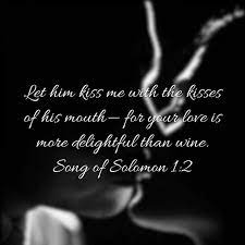 Enjoy reading and share 15 famous quotes about love from song of solomon with everyone. Song Of Solomon 1 2 New International Version Niv Songs Of Solomon Quotes Song Of Solomon Bible Songs
