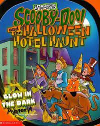 Scooby Doo And The Halloween Hotel Haunt A Glow In The Dark Mystery Scooby Doo Scooby Doo Scooby Doo Mystery Inc What S New Scooby Doo