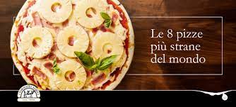 Pizze fantastiche e dove trovarle: Le 8 Pizze Piu Strane Del Mondo Formaggi Nobili