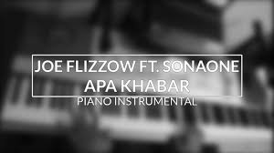 Apa khabar joe flizzow feat sonaone (lirik) mp3 duration 4:01 size 9.19 mb / avandelle.my 5. Joe Flizzow Ft Sonaone Apa Khabar Piano Instrumental Cover Youtube