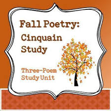 Fall Poetry Cinquain Poem Study Unit Distance Learning Cinquain Cinquain Poems Poetry