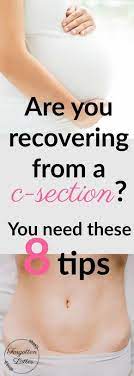 8 Clever C Section Recovery Tips For The New Mom Forgotten Lattes C Section Recovery C Section New Baby Products
