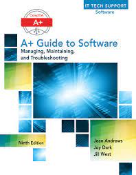 A+ guide to it technical support, 9 th edition 10. A Guide To It Technical Support Hardware And Software 9781305266438 Cengage