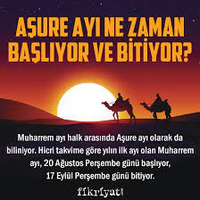 Aşure günü gerçekleşen önemli hadiseler ve olaylar nelerdir, aşure gününde neler yaşandı? Asure Gunu 2020 Ne Zaman Asure Orucu Hangi Gun Tutulur Galeri Fikriyat Gazetesi