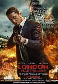Click To View Extra Large Poster Image For London Has Fallen London Has Fallen London Has Fallen Movie Action Adventure Movies