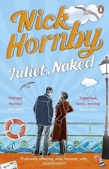 Juliet, Naked: Amazon.co.uk: Hornby, Nick: 9780141020648: Books