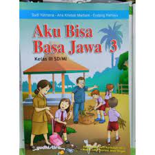 Silabus bahasa jawa kelas 2. Buku Aku Bisa Basa Jawa 3 Berbagai Buku