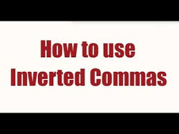 How To Use Inverted Commas Youtube