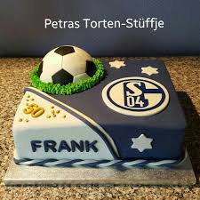 Fussball Torte Schalke 04 Fussball Kuchen Fussball Torte Schalke Torte