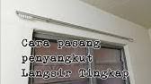Kramat jati, utan kayu selatan , kampung melayu, duren sawit , batu ampar, utan kayu utara, rawamangun, bidaracina 11 pemikiran pada cara pasang rangka atap baja ringan. 2 Kaedah Ukur Dan Pasang Besi Dan Rod Kayu Langsir Youtube