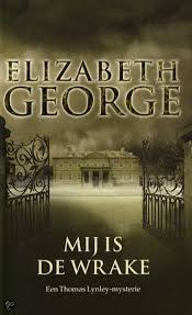 Mij Is De Wrake Elizabeth George 9789022987247 Boeken Wraak Boeken Boeken Lezen