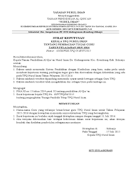 Selain itu sk pendirian paud juga akan banyak berguna ketika lembaga mendapatkan bantuan dana dari pemerintah pengajuan nuptk untuk guru dan keperluan lainnya. Surat Keputusan Kepala Tpq