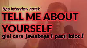 Dibawah ini akan kami berikan contoh interview bahasa inggris di hotel. Interview Kerja Di Hotel Dalam Bahasa Inggris Info Cute766
