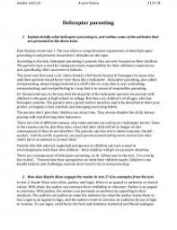 An evaluation essay is a composition that offers value judgments about a particular subject according to a set of cr. Explain Briefly What Helicopter Parenting Is And Outline Some Of The Attitudes That Are Presented In The Three Texts Article Review