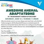 Awesome Animal Adaptations w/ The Boonshoft Museum