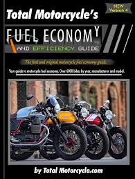 Total Motorcycle Fuel Economy Guide In Mpg And L 100km