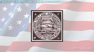 The American Federation Of Labor Definition Goals History Video Lesson Transcript Study Com