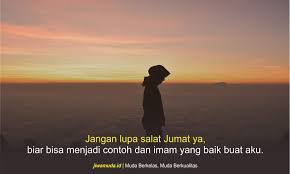 More images for kata kata calon imam » Yuk Salat 20 Kata Kata Salat Jumat Muda Berkelas