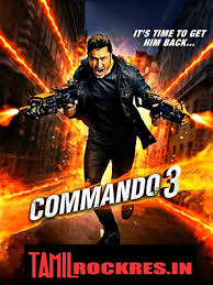 Commando 3 Tamilrockres In Latest Bollywood Movies Hd Movies Download Hindi Movies