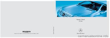 We have actually accumulated many pictures, ideally this picture works for you, and also aid you in discovering the response you are seeking. Mercedes Benz Sl550 2007 R230 Owner S Manual 473 Pages