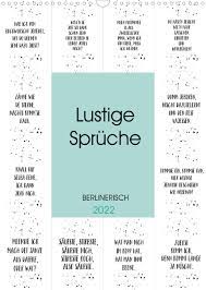 Wenn leute wütend oder dumm sind: Berlinerisch Lustige Spruche Calvendo