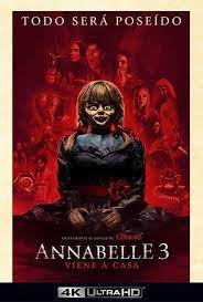 Annabelle 3 Viene A Casa 2019 The Conjuring Lorraine Warren Full Movies