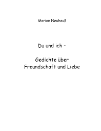 Wie gedichte freundschaft ausdrücken können! Bod Leseprobe Du Und Ich Gedichte Uber Freundschaft Und Liebe