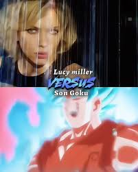 Lucy miller vs Son goku (Anime) #capcut #aligntmotion #video #viral  #videoviral #versus #versubattle #paratiiiiiiiiiiiiiiiiiiiiiiiiiiiiiii  #parati #vistas #fye #fyeシ #lucymiller #songoku #dragonball ...