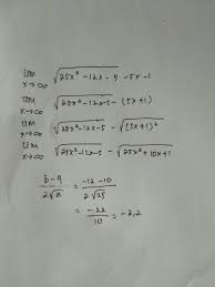 Kita katakan, x menuju tak hingga, ditulis x → ∞, artinya nilai x semakin besar atau bertambah besar tanpa batas. Nilai Limit X Mendekati Tak Terhingga Dalam Kurung Akar 25 X Pangkat 2 Dikurang 12 X Min 5 Min 5 X Brainly Co Id