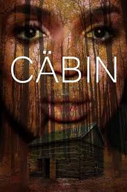 Cabin the Story (2017)