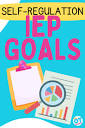 IEP Goals for Self Regulation - The OT Toolbox