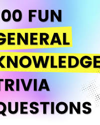 Well, what do you know? 100 Fun Trivia And Quiz Questions With Answers Hobbylark