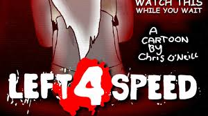 Left 4 Speed