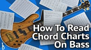 dont have a clue what to do with chord charts on bass watch this video