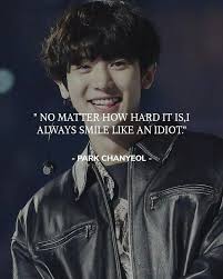 Manusia yang dilahirkan ke bumi, pasti akan diberikan cobaan hidup oleh tuhan. Quotes Chanyeol Exo Teks Lucu Kata Kata Motivasi Perasaan