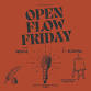 Open Flow Friday event image