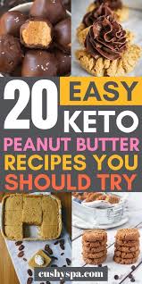 20 Wonderful Keto Peanut Butter Recipes In 2020 Peanut Butter Recipes Dinner Recipes Healthy Low Carb Recipes