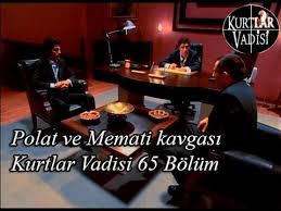 Polat Ve Memati Kavgasi Kurtlar Vadisi 65 Bolum Youtube