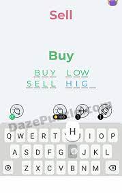 What the developer saygames say about this game app: Dingbats Level 87 Sell Buy Answer Daze Puzzle