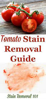 How To Remove Tomato Stains Clean Baking Pans Stain Removal Guide Tomato