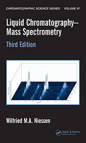 Maybe you would like to learn more about one of these? Liquid Chromatography Mass Spectrometry English Edition Ebook Niessen Wilfried M A Amazon De Kindle Store