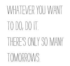 Maybe you would like to learn more about one of these? Do Whatever You Want Quotes Quotesgram