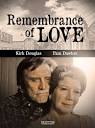 Remembrance of Love (TV Movie 1982) - IMDb