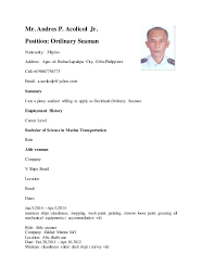 Performing deck related maintenance duties under supervision of the boatswain. Ordinary Seaman Resume Examples Zimer