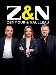 Z et n paris premiere. Zemmour Naulleau En Streaming Molotov Tv