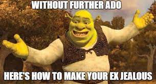 How To Make Your Ex Jealous 17 Surefire Ways