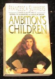 Ambition's Children by Francesca Summers