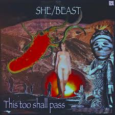 Album Review: She/Beast – This Too Shall Pass EP – Beats Per Minute